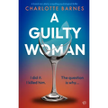 A Guilty Woman