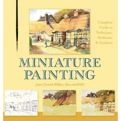 Miniature Painting: A Complete Guide to Techniques, Mediums, and Surfaces