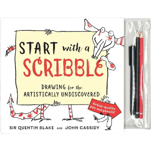 Start with a Scribble: Drawing for the Artistically Undiscovered