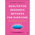Qualitative Research Methods for Everyone: An Essential Toolkit