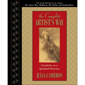 The Complete Artist's Way: Creativity as a Spiritual Practice