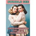 Crossdressing College Roommates