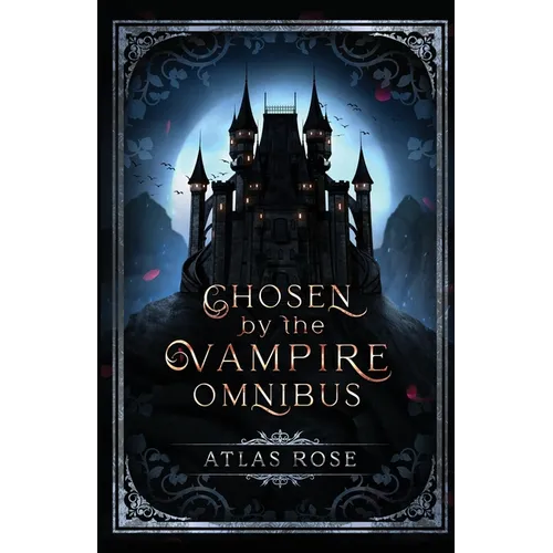 Chosen by the Vampire Omnibus