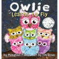 Owlie Learns to Fly