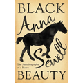 Black Beauty - The Autobiography of a Horse;With a Biography by Elizabeth Lee