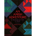 Amish Adventure, 2nd Edition: A Workbook for Color in Quilts
