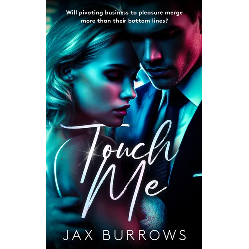 Touch Me