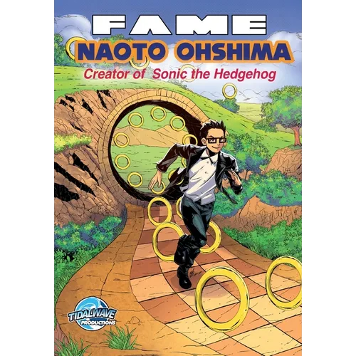 Fame: Naoto Ohshima: Creator of Sonic the Hedgehog