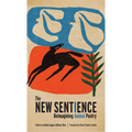 The New Sentience: Reimagining Animal Poetry