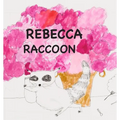 Rebecca Raccoon