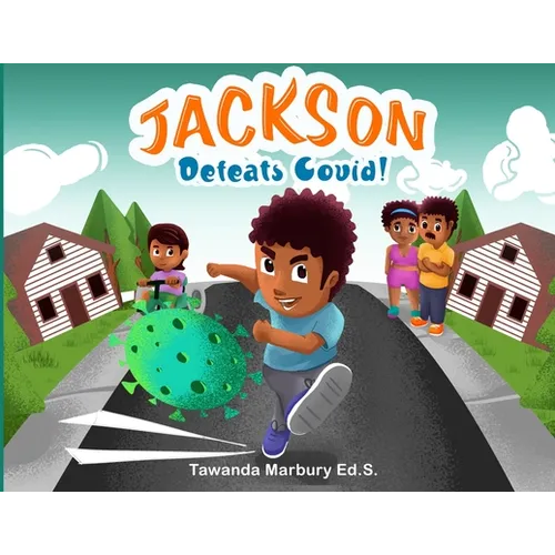 Jackson Defeats Covid!