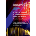 Cross-Cultural Collaboration in Popular Music