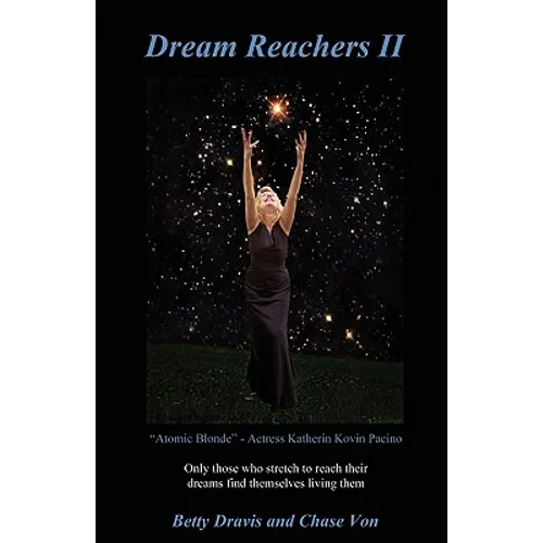 Dream Reachers II