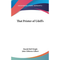 That Printer of Udell's