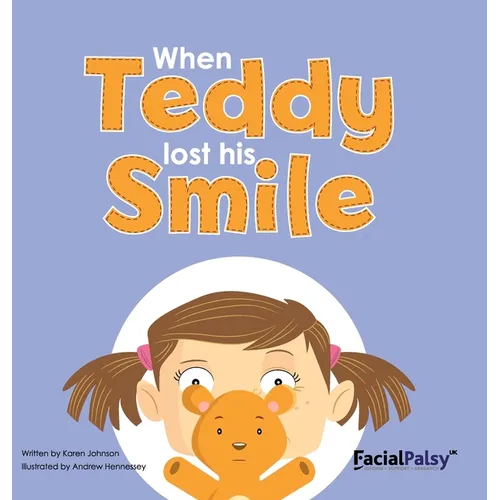 When Teddy Lost His Smile