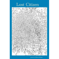 Lost Citizen: Selected Poems 1995-2003