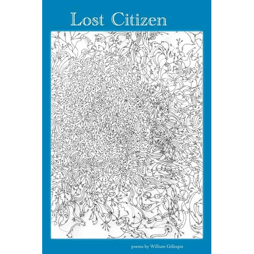 Lost Citizen: Selected Poems 1995-2003