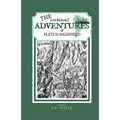 The Curious Adventures of Fletch Highfield