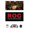 Resistance Operating Concept (ROC)