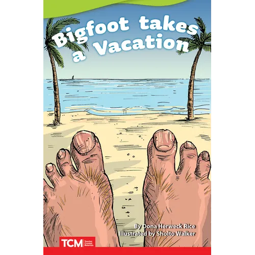 Big Foot Takes a Vacation