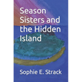 Season Sisters and the Hidden Island