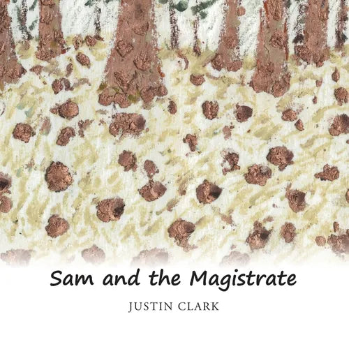 Sam and the Magistrate