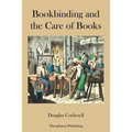 Bookbinding and the Care of Books
