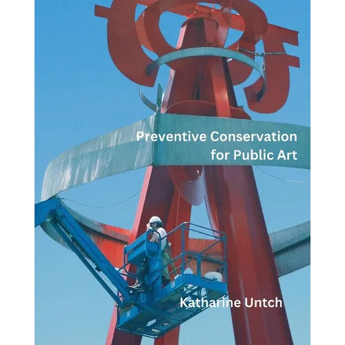 Preventive Conservation for Public Art
