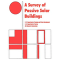 A Survey of Passive Solar Buildings