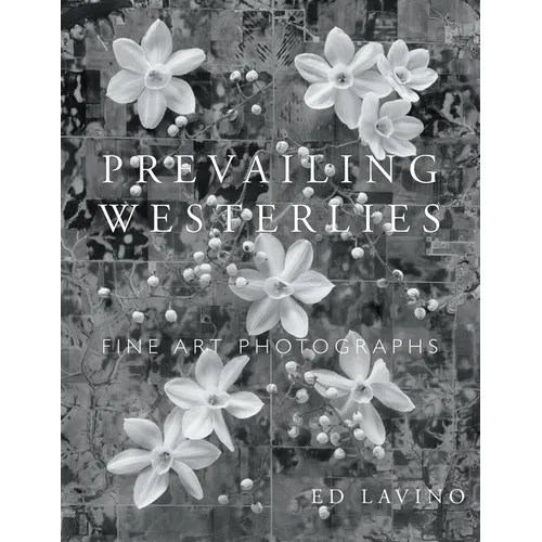 Prevailing Westerlies: Fine Art Photographs