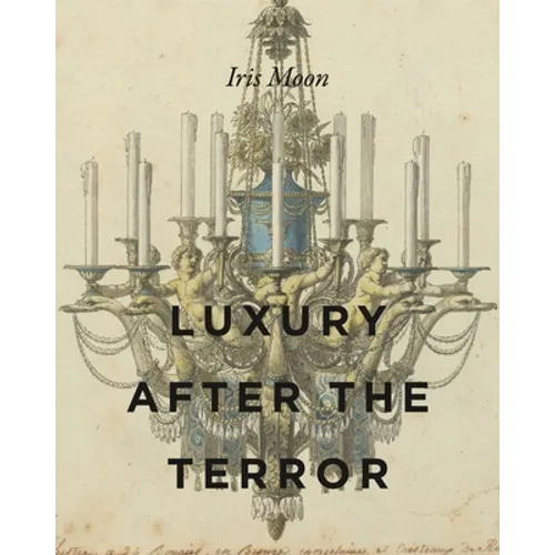 Luxury After the Terror