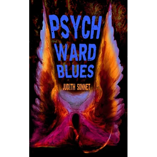 Psych Ward Blues