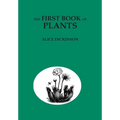 The First Book of Plants