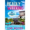 A Deadly Wedding: Ashdown Estate Cozy Mysteries: Book 2