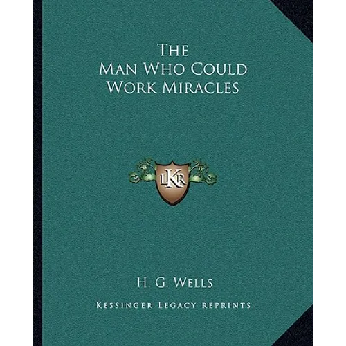 The Man Who Could Work Miracles