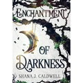 Enchantment of Darkness