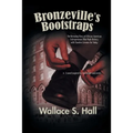 Bronzeville's Bootstraps