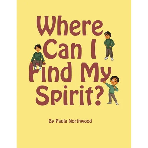 Where Can I Find My Spirit?