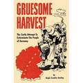Gruesome Harvest