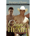 Chance of the Heart: A Gay Erotic Romance