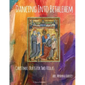 Dancing Into Bethlehem, Christmas Duets for Two Violas