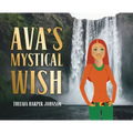 Ava's Mystical Wish