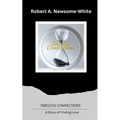 Timeless Connections: A Story of Finding Love