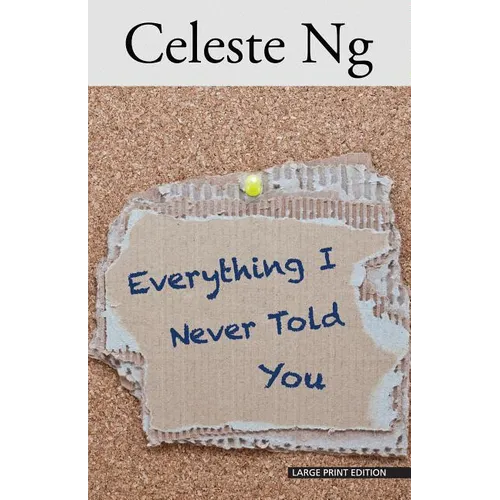 Everything I Never Told You