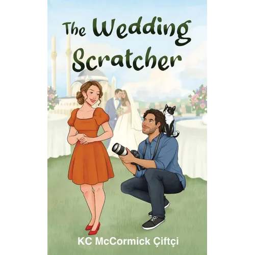 The Wedding Scratcher: A Novella