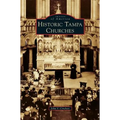 Historic Tampa Churches