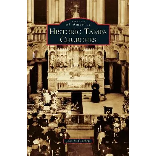 Historic Tampa Churches