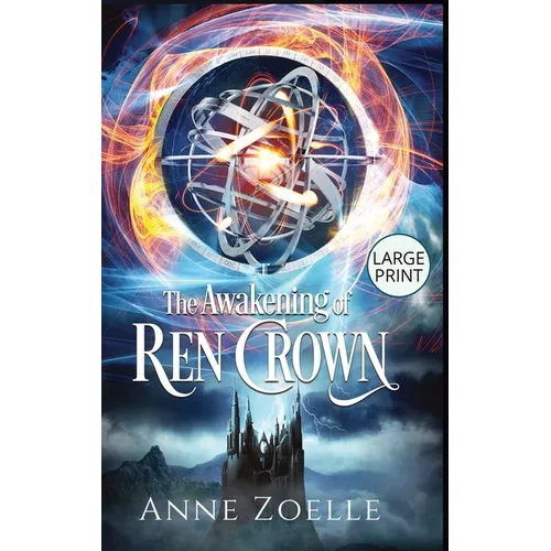 The Awakening of Ren Crown - Large Print Hardback