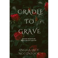Cradle To Grave