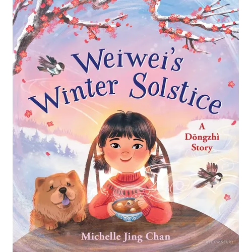Weiwei's Winter Solstice: A Dongzhì Story